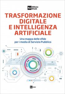 https://www.railibri.rai.it/catalogo/trasformazione-digitale-e-intelligenza-artificiale/